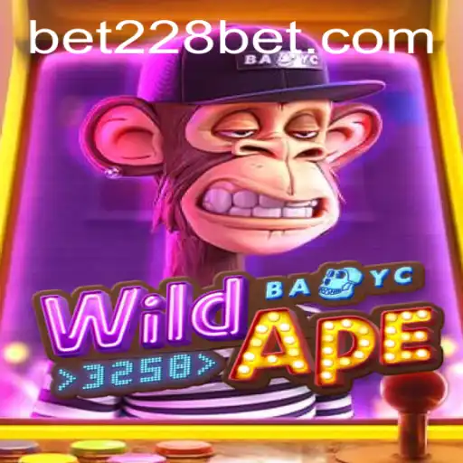 Discovering WildApe3258: A New Gaming Adventure with 228bet